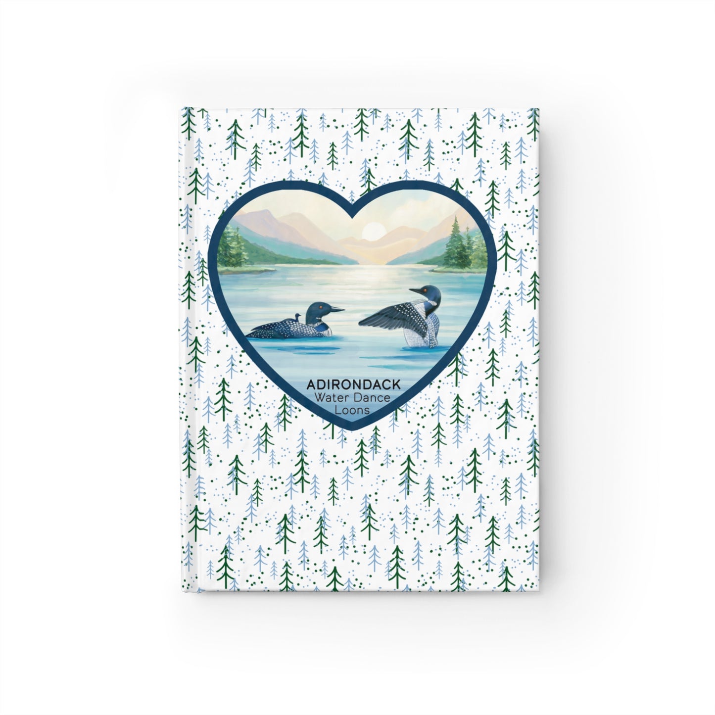 Adirondack Loons, Water Dance, Hand Painted Watercolor Journal - Explore Nature and Adventures - Made in the USA